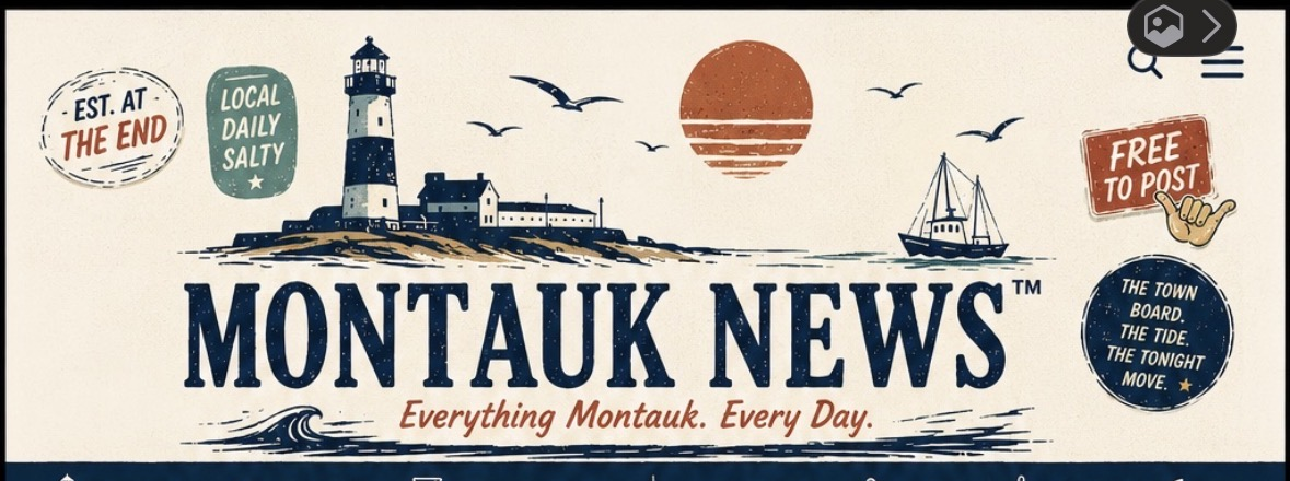 Montauk News — Everything Montauk. Every Day.